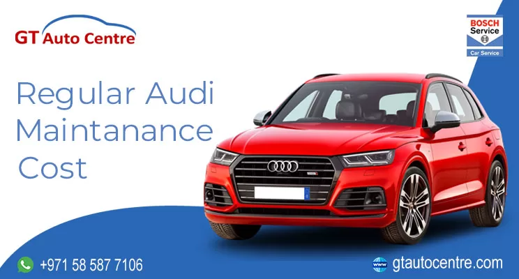 REGULAR AUDI MAINTENANCE COST