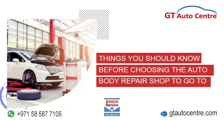 THINGS YOU SHOULD KNOW BEFORE CHOOSING THE AUTO BODY REPAIR SHOP TO GO TO